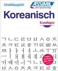 Bild vom Artikel ASSiMiL Koreanisch - Die Hangeul-Schrift - Übungsheft vom Autor Inseon Kim-Juquel