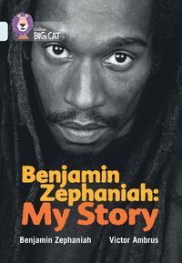 Bild vom Artikel Benjamin Zephaniah: My Story vom Autor Benjamin Zephaniah
