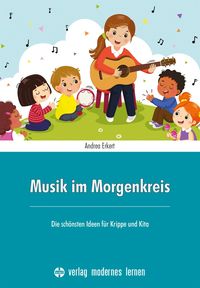Bild vom Artikel Musik im Morgenkreis vom Autor Andrea Erkert