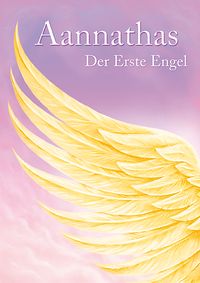 Produktbild: Aannathas - Der Erste Engel