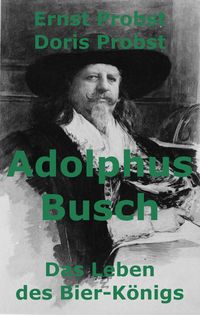 Produktbild: Adolphus Busch