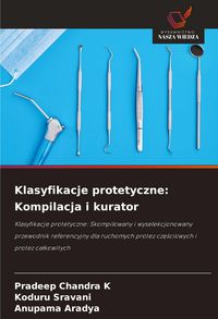 Produktbild: Klasyfikacje protetyczne: Kompilacja i kurator