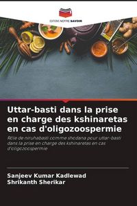 Produktbild: Uttar-basti dans la prise en charge des kshinaretas en cas d'oligozoospermie