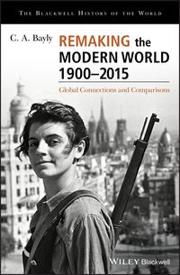 Produktbild: Remaking the Modern World 1900 - 2015
