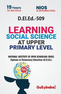 Produktbild: D.El.Ed.-509 Learning Social Science at Upper Primary Level