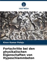 Produktbild: Fortschritte bei den physikalischen Eigenschaften von Hyposchlammbeton
