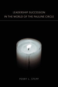 Produktbild: Leadership Succession in the World of the Pauline Circle