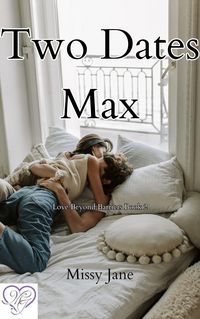 Produktbild: Two Dates Max (Love Beyond Barriers, #2)