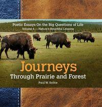 Produktbild: Journeys Through Prairie and Forest-Vol 4-Natures Bountiful Lessons
