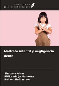 Produktbild: Maltrato infantil y negligencia dental