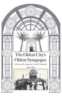 Produktbild: The Oldest City's Oldest Synagogue