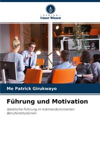 Produktbild: F&uuml;hrung und Motivation