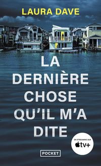 Produktbild: La derni&egrave;re chose qu'il m'a dite