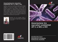 Produktbild: Associazione tra marcatori endoteliali (ET-1 e NO) e HIV