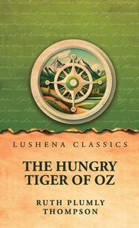 Produktbild: The Hungry Tiger of Oz