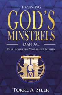 Produktbild: The Training God's Minstrels Manual