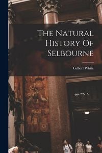 Produktbild: The Natural History Of Selbourne