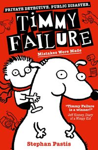 Produktbild: Timmy Failure: Mistakes Were Made