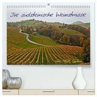 Produktbild: Die S&uuml;dsteirischen Weinstrasse (hochwertiger Premium Wandkalender 2027 DIN A2 quer), Kunstdruck in Hochglanz