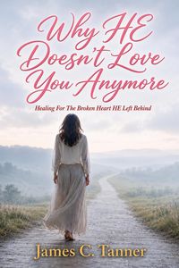 Produktbild: Why HE Doesn't Love You Anymore