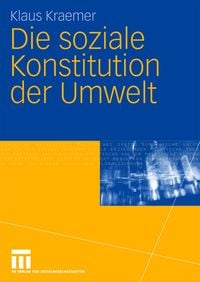 Produktbild: Die soziale Konstitution der Umwelt