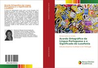 Produktbild: Acordo Ortogr&aacute;fico da L&iacute;ngua Portuguesa e o Significado da Lusofonia