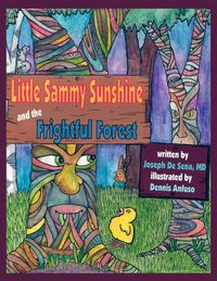 Produktbild: Little Sammy Sunshine and the Frightful Forest