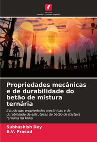 Produktbild: Propriedades mec&acirc;nicas e de durabilidade do bet&atilde;o de mistura tern&aacute;ria