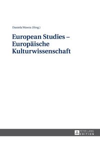 Produktbild: European Studies &ndash; Europ&auml;ische Kulturwissenschaft