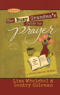 Produktbild: The Busy Grandma's Guide to Prayer