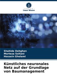 Produktbild: K&uuml;nstliches neuronales Netz auf der Grundlage von Baumanagement
