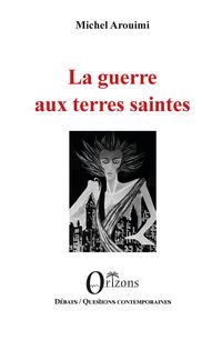 Produktbild: La guerre aux terres saintes