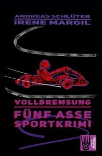 Produktbild: Die f&uuml;nf Asse - Vollbremsung
