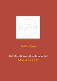 Produktbild: The Question of a Contemporary Mystery Cult