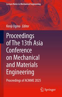 Produktbild: Proceedings of The 13th Asia Conference on Mechanical and Materials Engineering