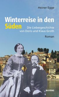 Bild vom Artikel Winterreise in den Süden vom Autor Heiner Egge