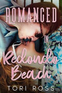 Produktbild: Romanced in Redondo Beach
