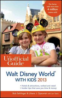 Produktbild: The Unofficial Guide to Walt Disney World with Kids 2013