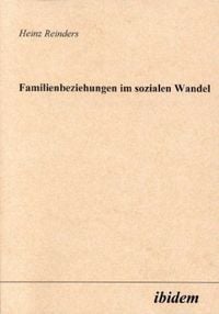 Produktbild: Familienbeziehungen im sozialen Wandel