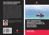 Produktbild: Uma Abordagem Abrangente Para O Desenvolvimento De Um Sistema Inteligente