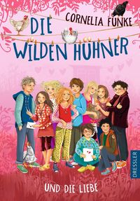Produktbild: Die Wilden H&uuml;hner 5. Die Wilden H&uuml;hner und die Liebe