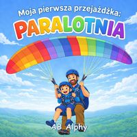 Produktbild: Moja pierwsza przeja&iquest;d&iquest;ka