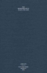 Produktbild: Halpern, P: The Mediterranean Fleet, 1919-1929