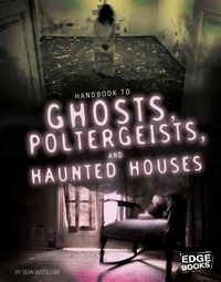 Produktbild: Mccollum, S: Handbook to Ghosts, Poltergeists, and Haunted H