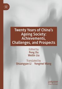 Produktbild: Twenty Years of China&rsquo;s Ageing Society: Achievements, Challenges, and Prospects