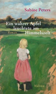 Produktbild: Ein wahrer Apfel leuchtete am Himmelszelt