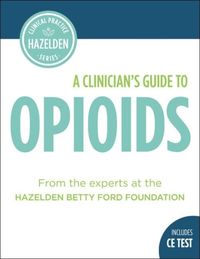 Produktbild: A Clinician's Guide to Opioids