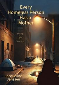 Produktbild: Every Homeless Person Has a Mother