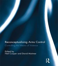 Produktbild: Reconceptualising Arms Control