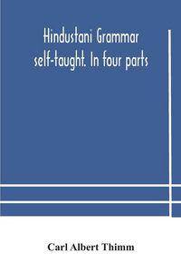Produktbild: Hindustani Grammar Self-Taught. In Four Parts